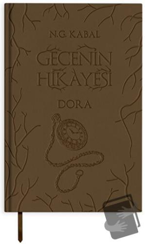 Gecenin Hikayesi - Dora (Deri Kapak) (Ciltli) - N. G. Kabal - Martı Ya