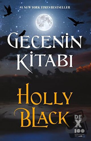 Gecenin Kitabı - Holly Black - Dex Yayınevi - Fiyatı - Yorumları - Sat