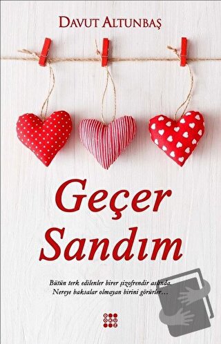 Geçer Sandım - Davut Altunbaş - Dokuz Yayınları - Fiyatı - Yorumları -