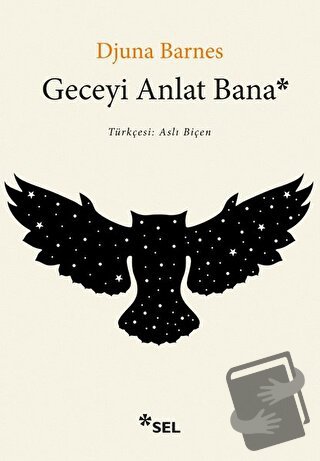 Geceyi Anlat Bana - Djuna Barnes - Sel Yayıncılık - Fiyatı - Yorumları