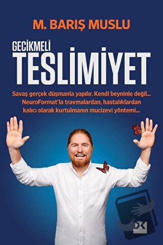 Gecikmeli Teslimiyet - M. Barış Muslu - Doğan Kitap - Fiyatı - Yorumla