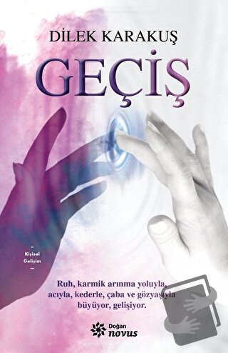 Geçiş - Dilek Karakuş - Doğan Novus - Fiyatı - Yorumları - Satın Al