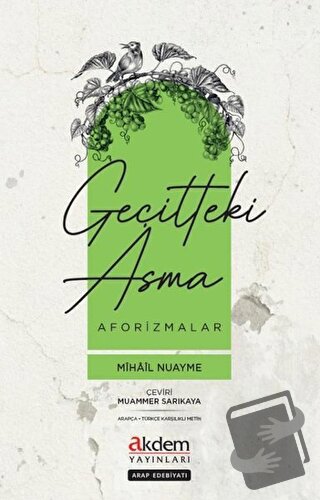 Geçitteki Asma - Mihail Nuayme - Akdem Yayınları - Fiyatı - Yorumları 