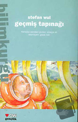 Geçmiş Tapınağı - Stefan Wul - Can Çocuk Yayınları - Fiyatı - Yorumlar