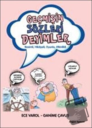 Geçmişin Sözleri Deyimler - Ece Varol - Doğan Egmont Yayıncılık - Fiya