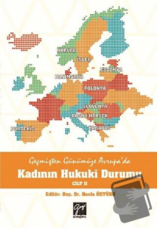 Geçmişten Günümüze Avrupa'da Kadının Hukuki Durumu Cilt 2 - Necla Öztü