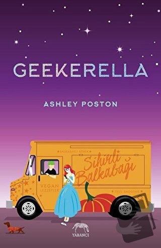 Geekerella (Ciltli) - Ashley Poston - Yabancı Yayınları - Fiyatı - Yor