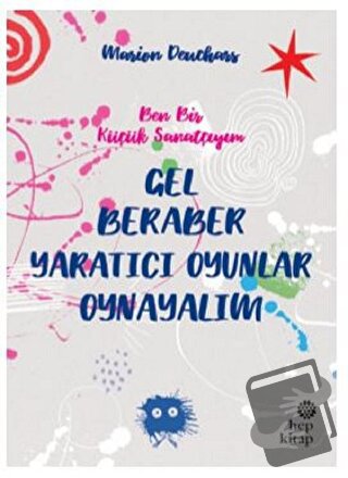 Gel Beraber Yaratıcı Oyunlar Oynayalım - Marion Deuchars - Hep Kitap -