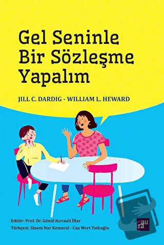 Gel Seninle Bir Sözleşme Yapalım - Jill C. Dardig - Aura Kitapları - F