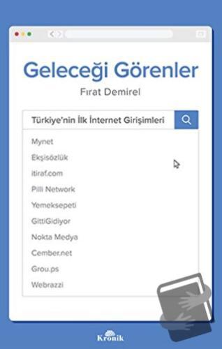 Geleceği Görenler - Fırat Demirel - Kronik Kitap - Fiyatı - Yorumları 