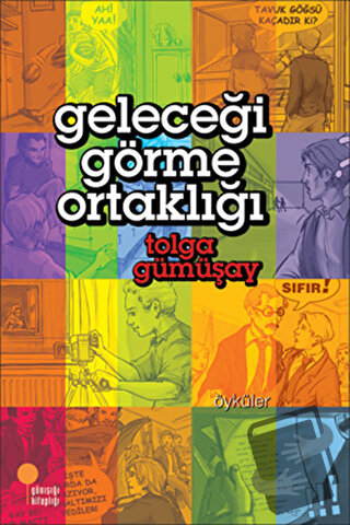 Geleceği Görme Ortaklığı - Tolga Gümüşay - Günışığı Kitaplığı - Fiyatı