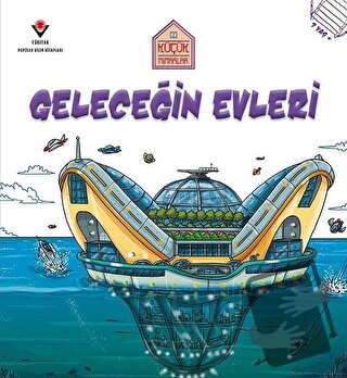 Geleceğin Evleri - Küçük Mimarlar - Saranne Taylor - TÜBİTAK Yayınları