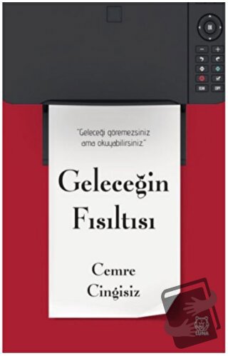 Geleceğin Fısıltısı - Cemre Cingisiz - Luna Yayınları - Fiyatı - Yorum