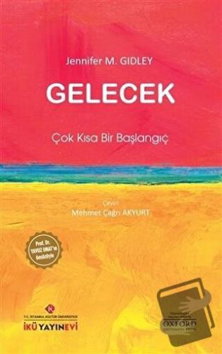 Gelecek: Çok Kısa Bir Başlangıç - Jennifer M. Gidley - İstanbul Kültür