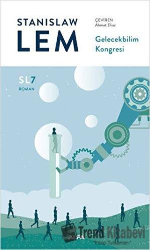 Gelecekbilim Kongresi - Stanislaw Lem - Alfa Yayınları - Fiyatı - Yoru