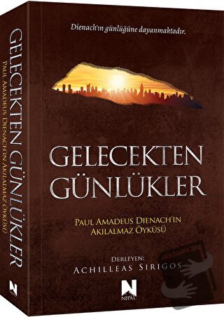 Gelecekten Günlükler - Achilleas Sirigos - Nepal Kitap - Fiyatı - Yoru