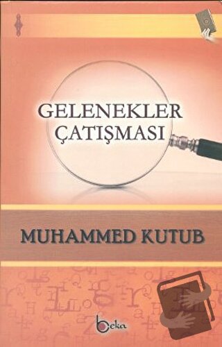 Gelenekler Çatışması - Muhammed Ali Kutub - Beka Yayınları - Fiyatı - 