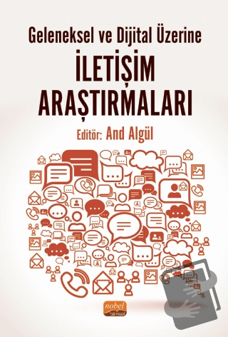 Geleneksel ve Dijital Üzerine İletişim Araştırmaları - And Algül - Nob