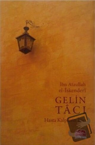 Gelin Tacı - İbn Ataullah El-İskenderi - Üsküdar Yayınevi - Fiyatı - Y