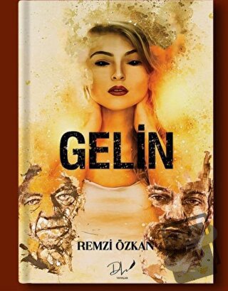 Gelin - Remzi Özkan - Dls Yayınları - Fiyatı - Yorumları - Satın Al