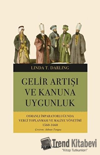 Gelir Artışı ve Kanuna Uygunluk - Linda T. Darling - Alfa Yayınları - 