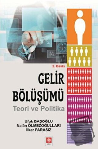 Gelir Bölüşümü - İlker Parasız - Ekin Basım Yayın - Fiyatı - Yorumları