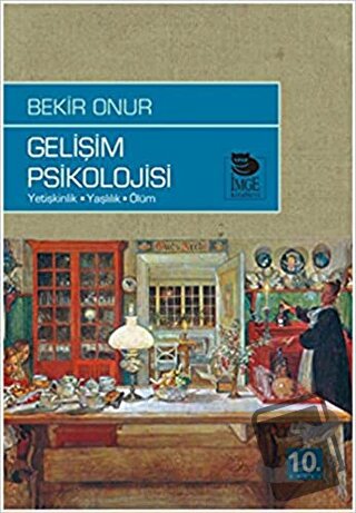 Gelişim Psikolojisi - Bekir Onur - İmge Kitabevi Yayınları - Fiyatı - 