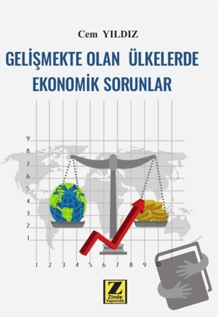 Gelişmekte Olan Ülkelerde Ekonomik Sorunlar - Cem Yıldız - Zinde Yayın