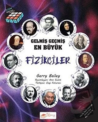 Gelmiş Geçmiş En Büyük Fizikçiler - Bilgi Küpü Serisi - Gerry Bailey -