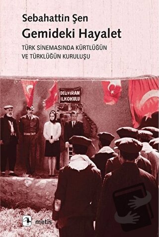 Gemideki Hayalet - Sebahattin Şen - Metis Yayınları - Fiyatı - Yorumla