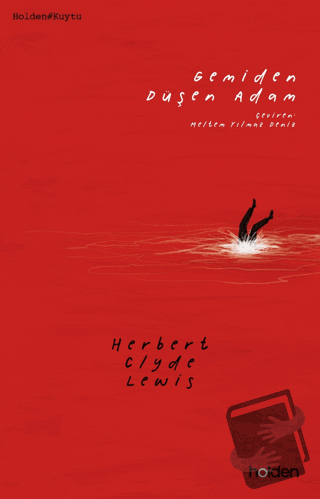 Gemiden Düşen Adam - Herbert Clyde Lewis - Holden Kitap - Fiyatı - Yor