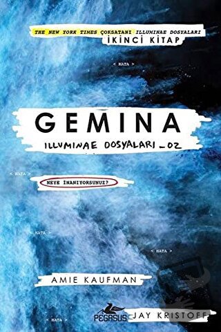 Gemina (Ciltli) - Amie Kaufman - Pegasus Yayınları - Fiyatı - Yorumlar