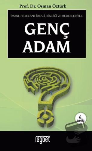 Genç Adam - Osman Öztürk - Rağbet Yayınları - Fiyatı - Yorumları - Sat