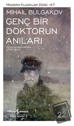 Genç Bir Doktorun Anıları - Mihail Afanasyeviç Bulgakov - İş Bankası K