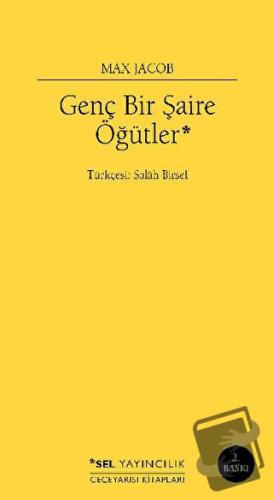 Genç Bir Şaire Öğütler - Max Jacob - Sel Yayıncılık - Fiyatı - Yorumla