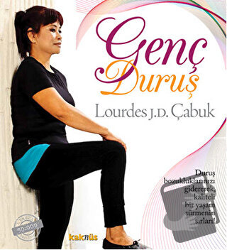 Genç Duruş - Lourdes J. D. Çabuk - Kaknüs Yayınları - Fiyatı - Yorumla