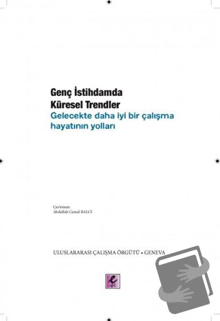 Genç İstihdamda Küresel Trendler - Kolektif - Efil Yayınevi - Fiyatı -