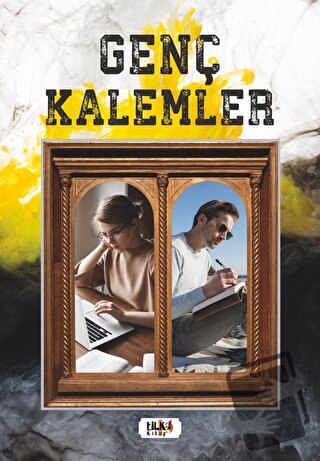 Genç Kalemler - Kolektif - Tilki Kitap - Fiyatı - Yorumları - Satın Al