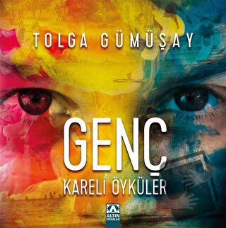 Genç Kareli Öyküler - Tolga Gümüşay - Altın Kitaplar - Fiyatı - Yoruml