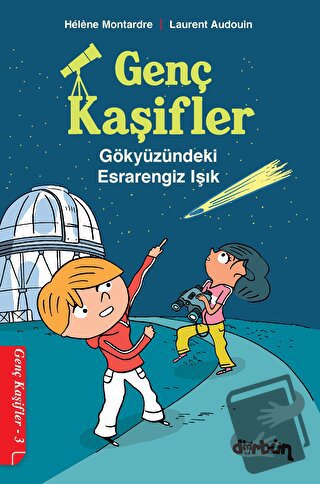 Genç Kaşifler - 3 - Helene Montardre - Dürbün Kitap - Fiyatı - Yorumla