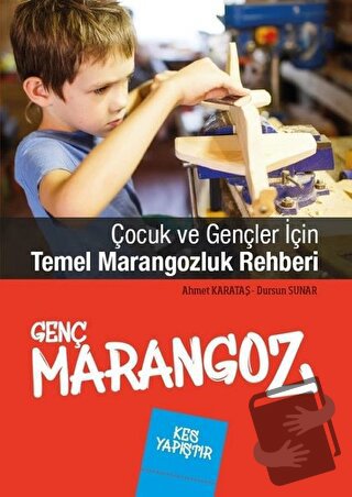 Genç Marangoz - Ahmet Karataş - EDAM - Fiyatı - Yorumları - Satın Al