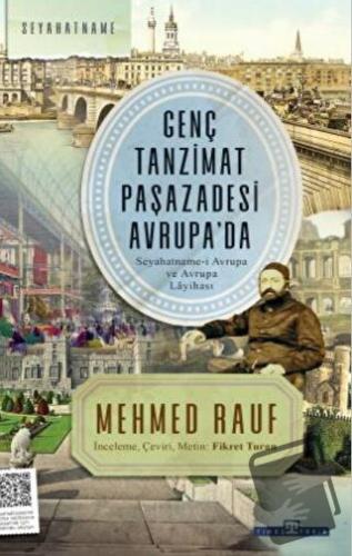 Genç Tanzimat Paşazadesi Avrupa'da - Mehmed Rauf - Timaş Tarih - Fiyat