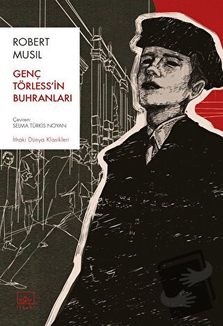 Genç Törless’in Buhranları - Robert Musil - İthaki Yayınları - Fiyatı 