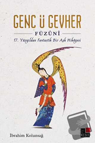 Genc Ü Cevher - İbrahim Kolunsağ - Kesit Yayınları - Fiyatı - Yorumlar