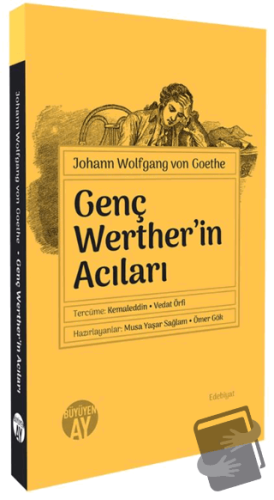 Genç Werther’in Acıları - Johann Wolfgang von Goethe - Büyüyen Ay Yayı