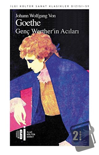 Genç Werther’in Acıları - Johann Wolfgang von Goethe - İlgi Kültür San