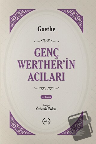 Genç Werther’in Acıları - Johann Wolfgang von Goethe - Islık Yayınları