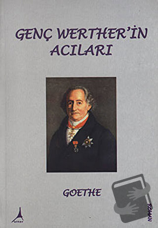 Genç Werther’in Acıları - Johann Wolfgang von Goethe - Alter Yayıncılı