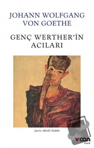 Genç Werther'in Acıları - Johann Wolfgang von Goethe - Can Yayınları -