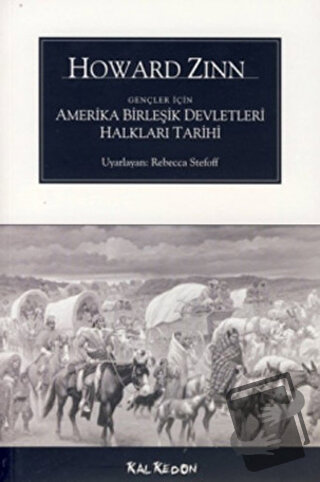 Gençler İçin Amerika Birleşik Devletleri Halkları Tarihi - Howard Zinn